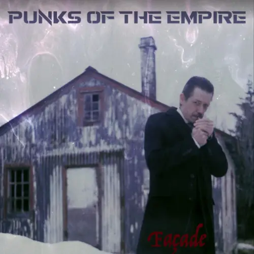 Punks Of The Empire : Façade